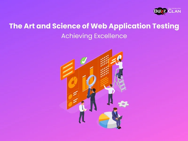 Web Appliocation Testing Effective Web Application Testing Strategies for Delivering High ...