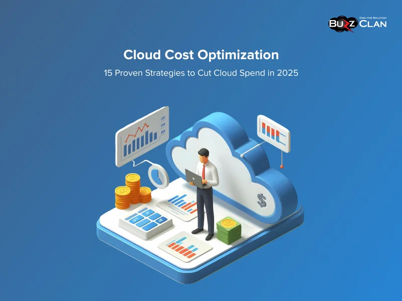 Cloud Cost Optimization: A 2025 Guide to Cloud Savings